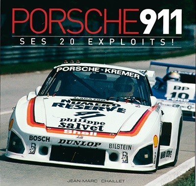 Ouvrages consacrés à l'automobile - Page 16 Porsche-911-ses-20-exploits
