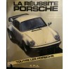 La réussite Porsche