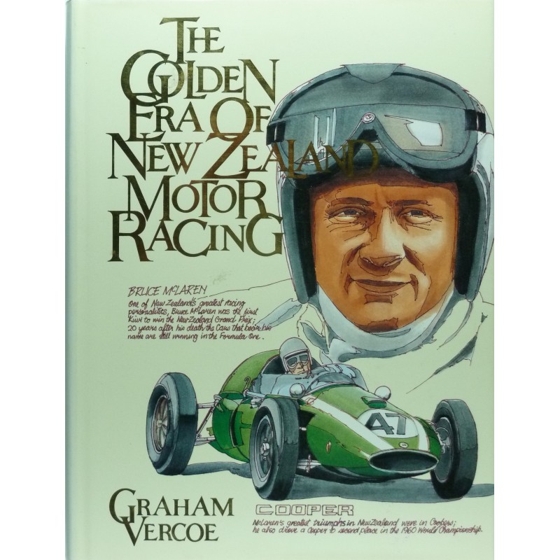The Golden Age of New Zealand Motor Racing