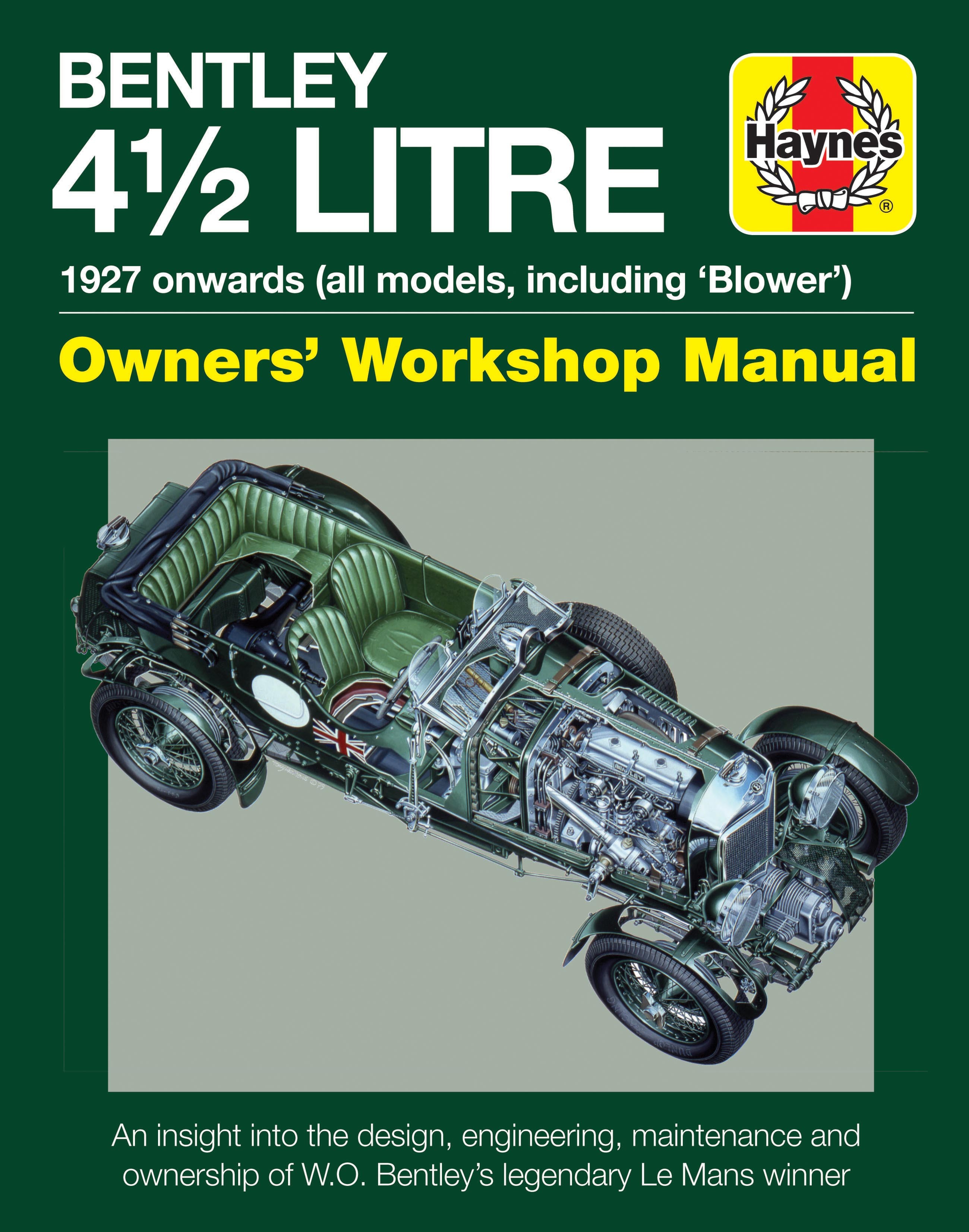 4.5-litre Bentley Owners' Workshop Manual 1927 onwards (all models) - Librairie Motors Mania