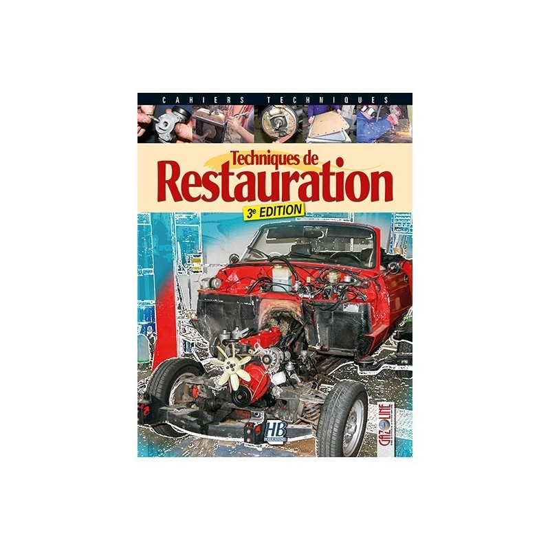 Techniques de restauration Techniques de restauration