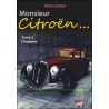 Monsieur Citroën... Tome 1: L'Homme