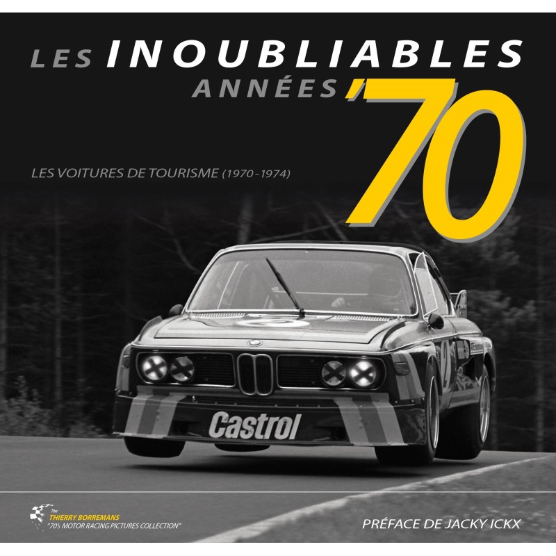 Les inoubliables années '70, 1 - Les voitures de tourisme 1970-1974