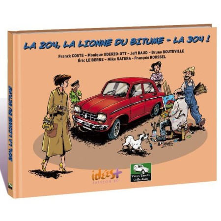 La 204, la Lionne du bitume...