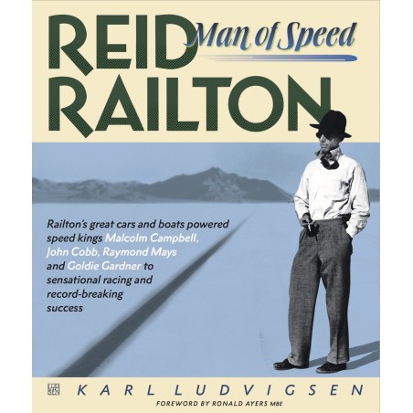 Reid Railton, Man of Speed Reid Railton, Man of Speed