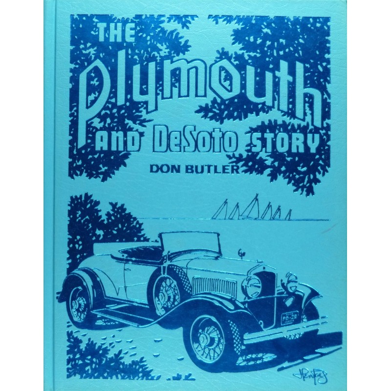 The Plymouth and DeSoto Story