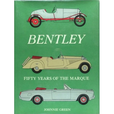 Bentley Fifty Years of the Marque