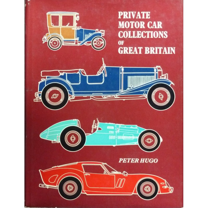 Private Motor Car Collections of Great Britain