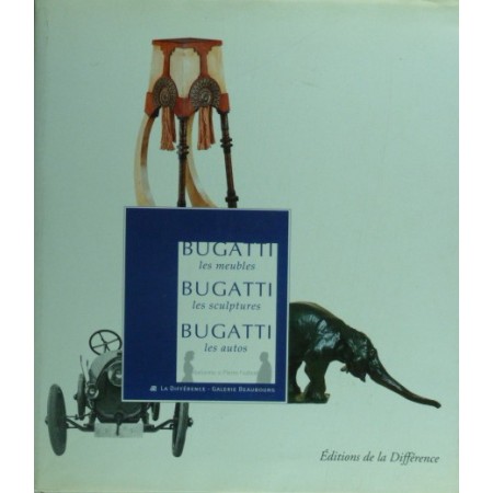 Bugatti les meubles les sculptures les autos
