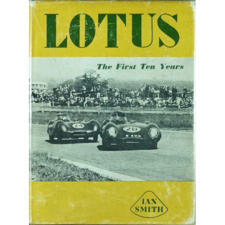 Lotus the first Ten Years