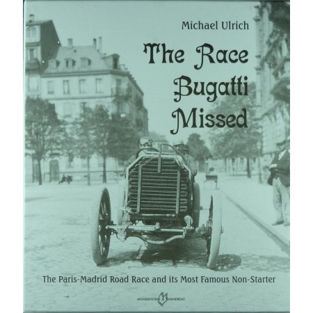 The race Bugatti Missed
