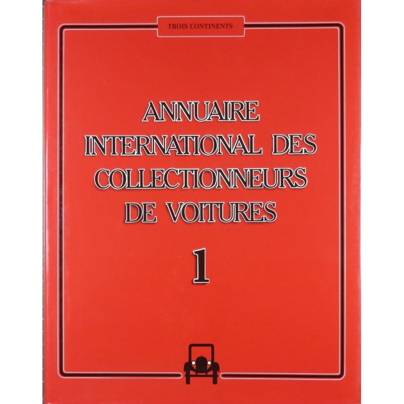 Annuaire international des collectionneurs de voitures 1