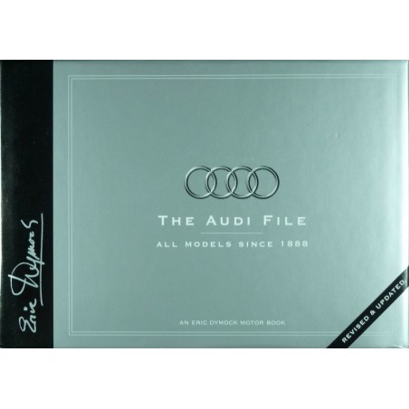 The audi File All Models Since 1888 The audi File All Models Since 1888
