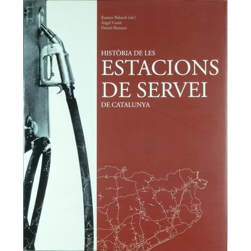Historia de es Estacions de Servei de Catalunyal