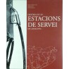 Historia de es Estacions de Servei de Catalunya