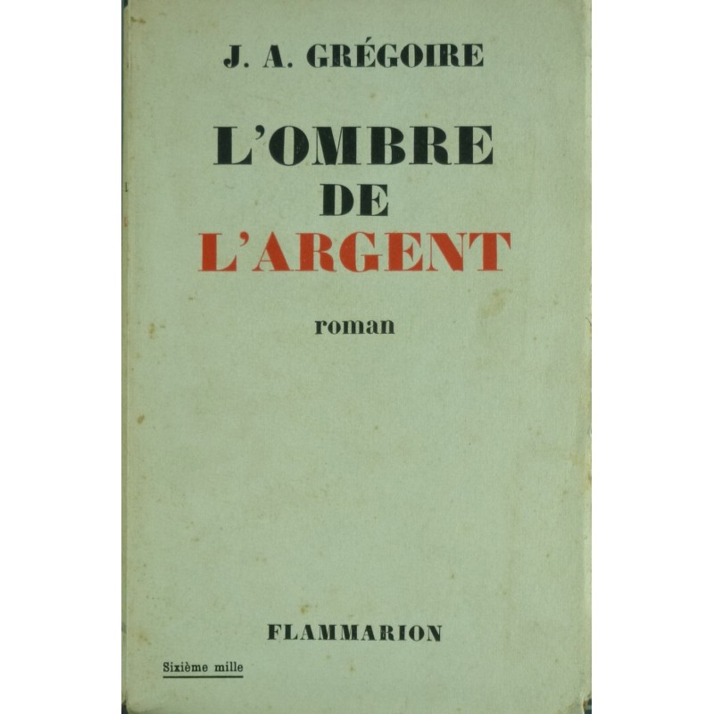L'ombre de l'argent L'ombre de l'argent