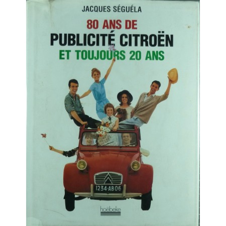 80 ans de publicité Citroën