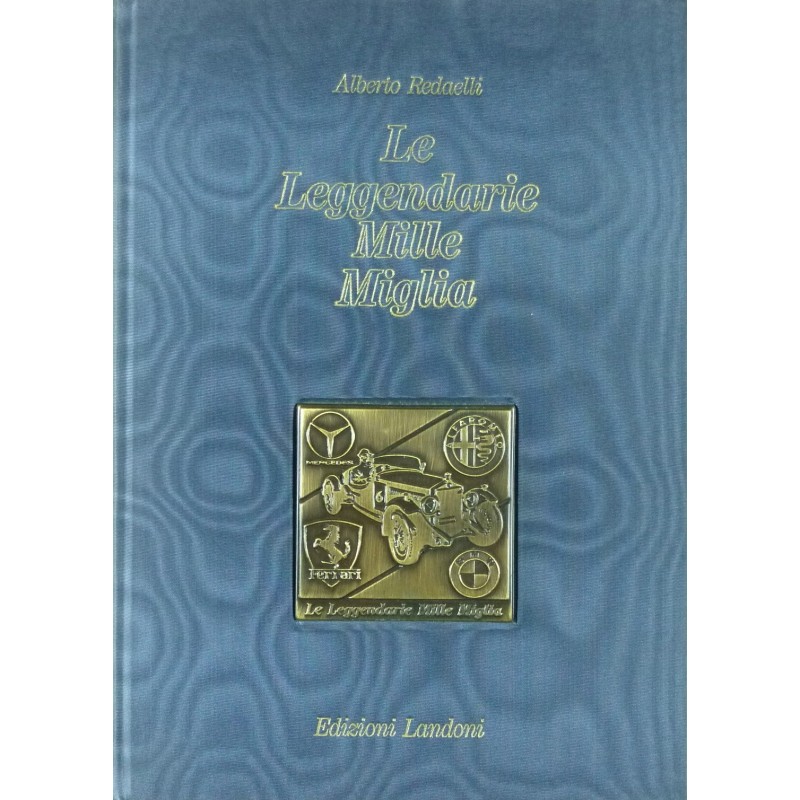 Le Leggendarie Mille Miglia