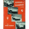 Ferrari and Maserati in action