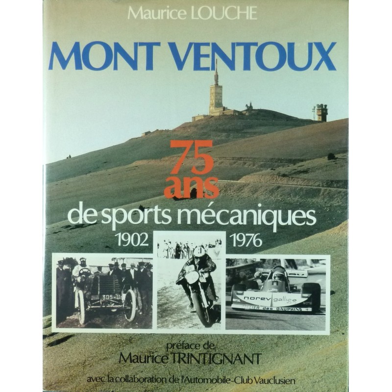 La course de côte du MONT VENTOUX 1902-1976