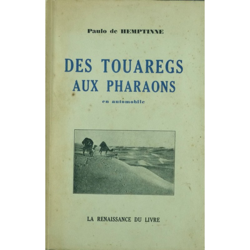 Des Touaregs aux Pharaons en automobile