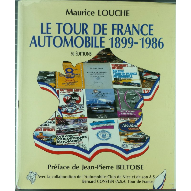 Le Tour de France Automobile 1899-1986