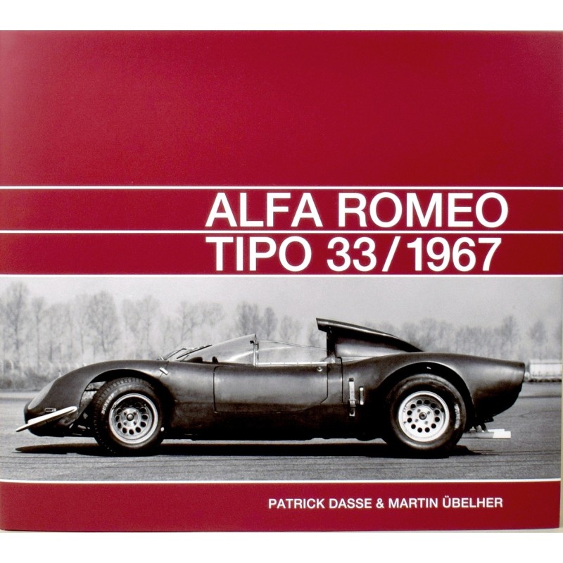 Alfa Romeo Tipo 33 / 1967 Alfa Romeo Tipo 33 / 1967