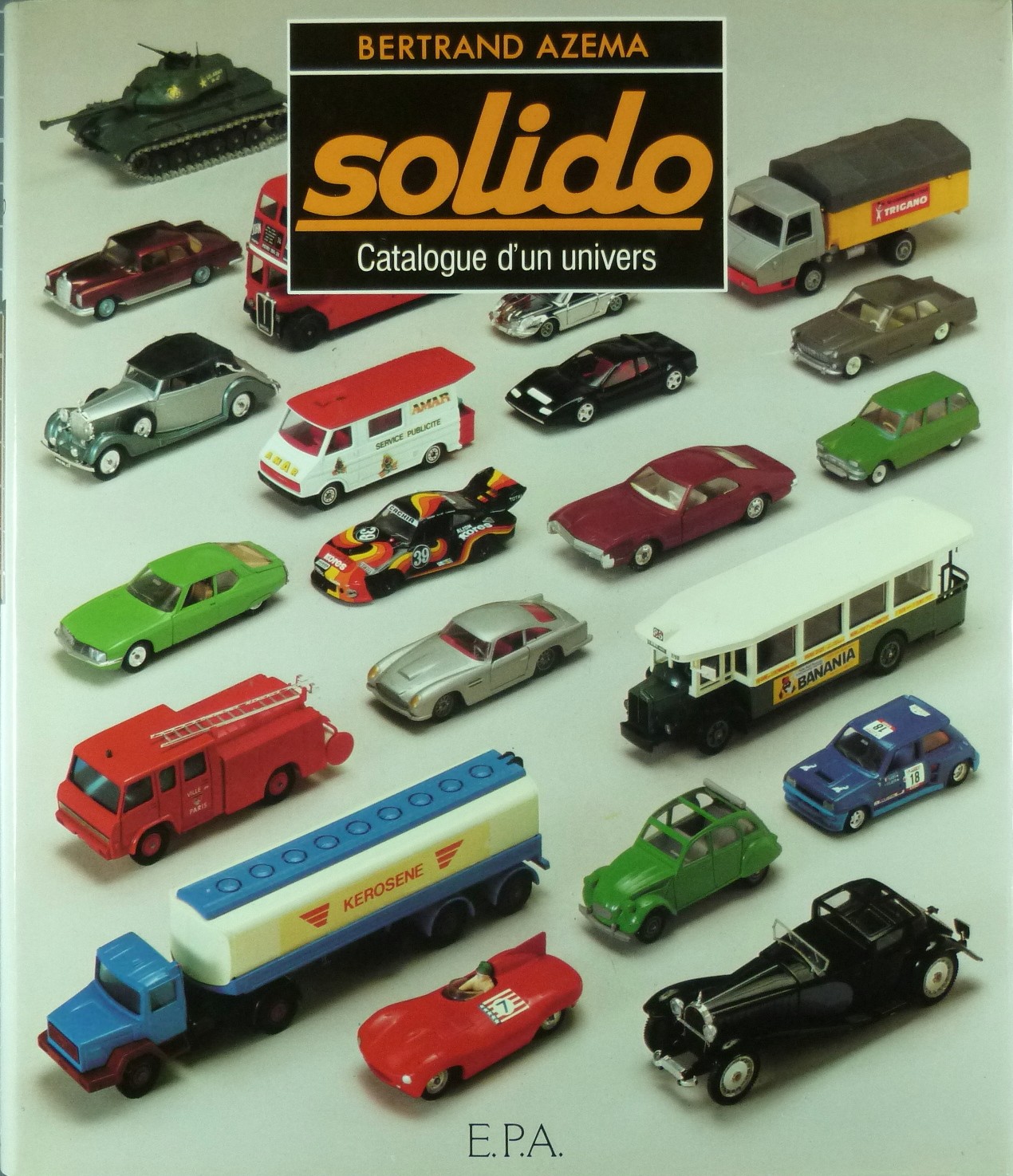 CATALOGUE Nouveautées SOLIDO année 2007 CATALOGUE Nouveautées SOLIDO année 2007
