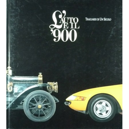 L'auto e il '900