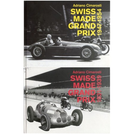 Swiss Made Grand Prix 1931-1954