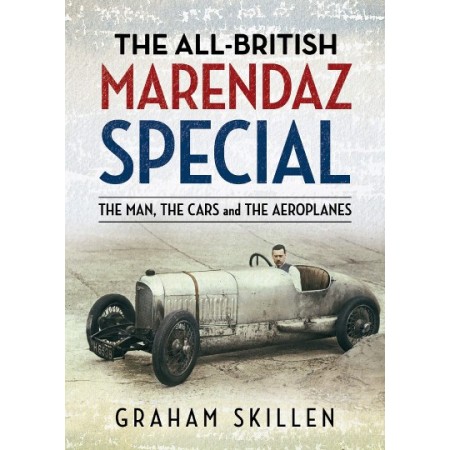 All-British Marendaz Specials: The Man, Cars and Aeroplane