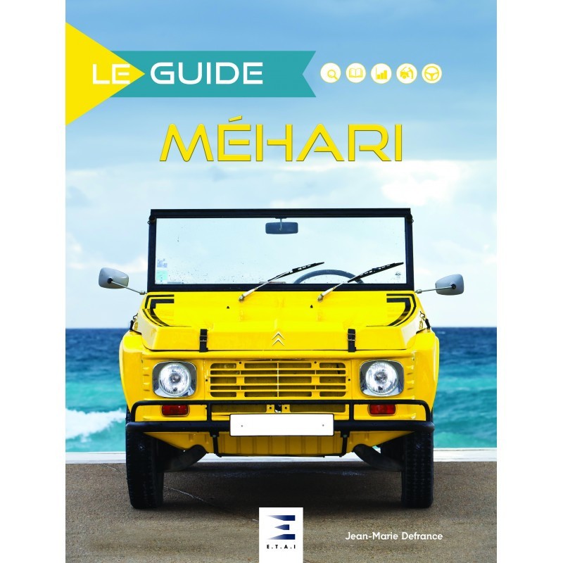 Citroen Méhari le guide