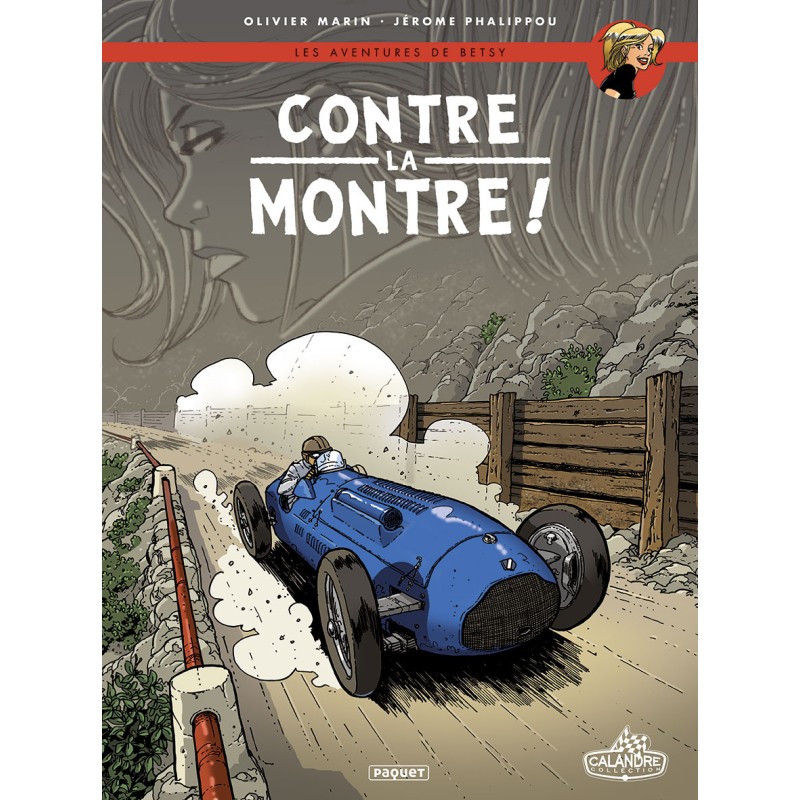LES AVENTURES DE BETSY T3 - CONTRE LA MONTRE !