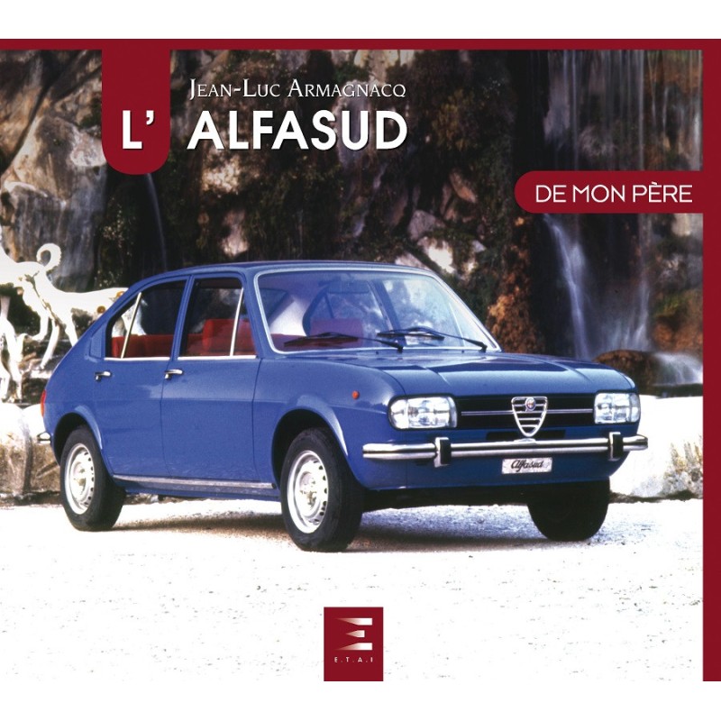L'Alfasud de mon père