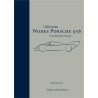 Works Porsche 956 - The definitive History Works Porsche 956 - The definitive History