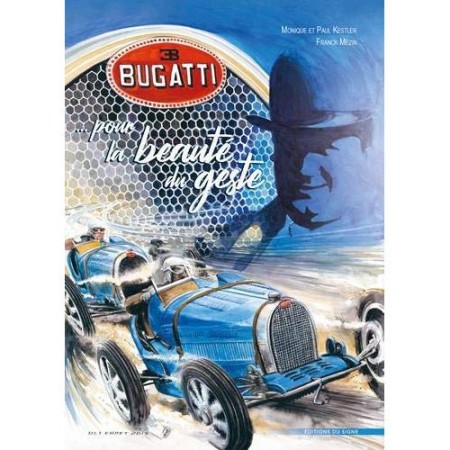 Bugatti Pour la beauté du geste - Comic