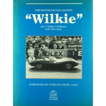 The Motor Racing Legend "Wilkie"