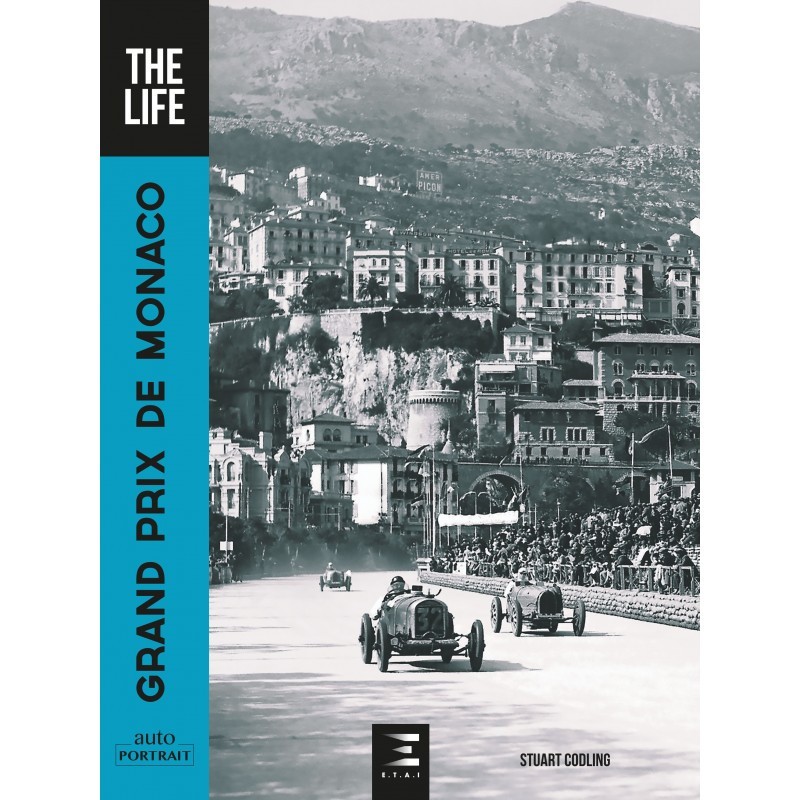 Grand Prix de Monaco, The Life - Edition française