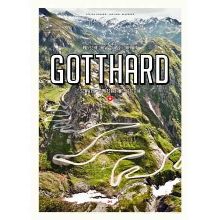 Porsche Drive – Pass Portrait – Gotthard Porsche Drive – Pass Portrait – Gotthard