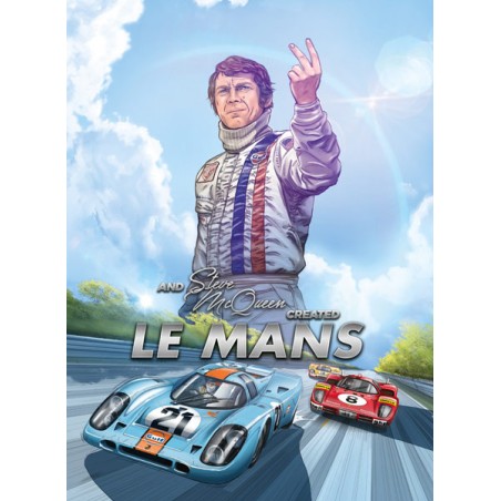And Steve McQueen created Le Mans (Edition anglaise)