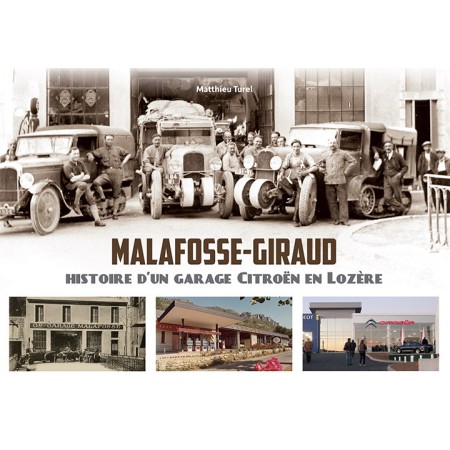 Malafosse - Giraud - Histoire d'un garage Citroën en Lozère