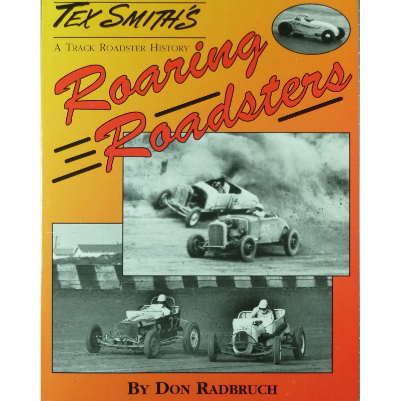 Roaring Roadsters A Track roadster history