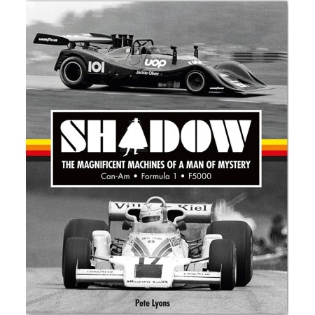 SHADOW The magnificent machines of a man of mystery