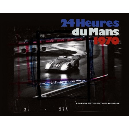 24 heures du Mans 1970 - Edition française