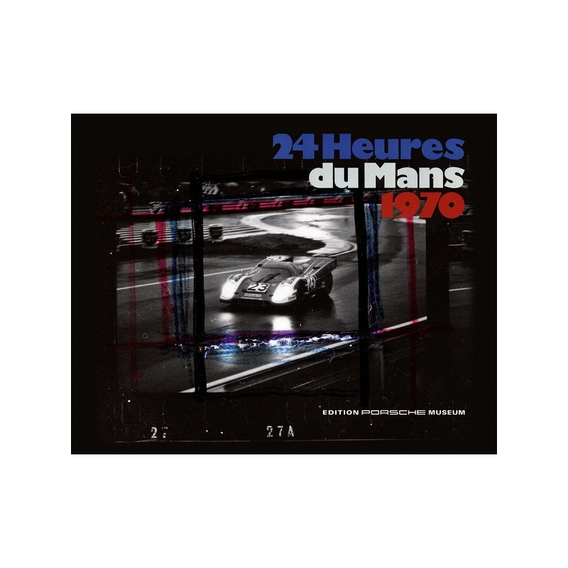 24 heures du Mans 1970 - Edition française