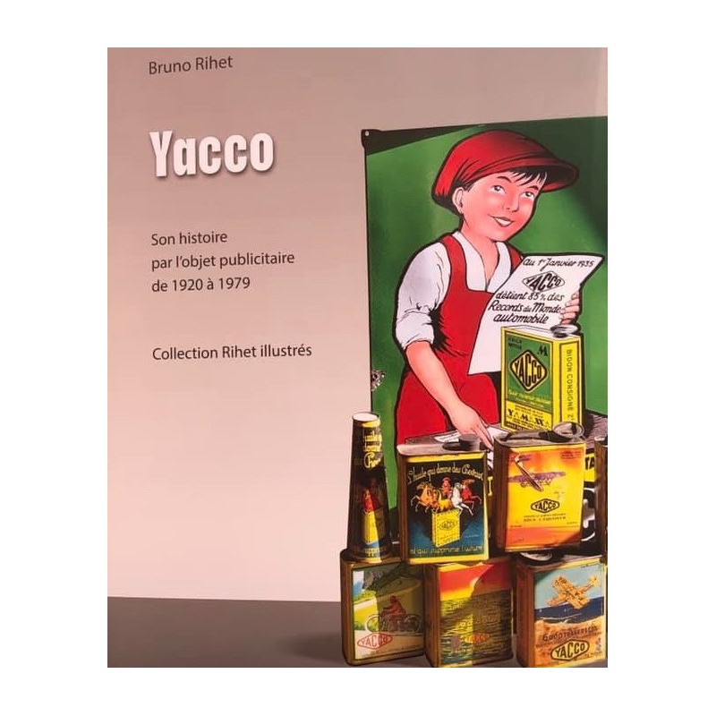 Yacco son histoire par l'objet publicitaire