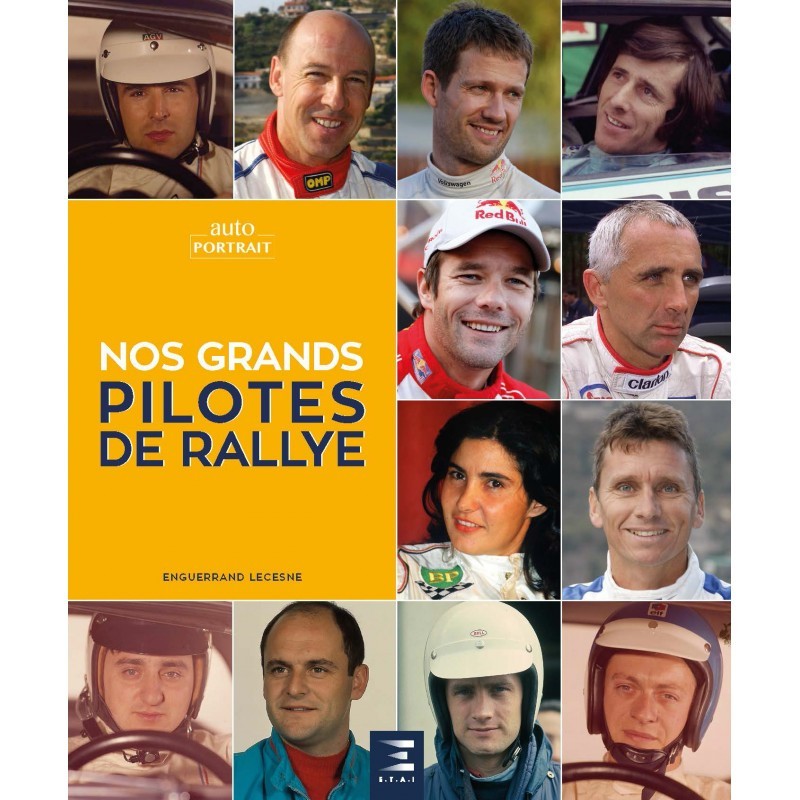 Nos Grands Pilotes de Rallye Nos Grands Pilotes de Rallye