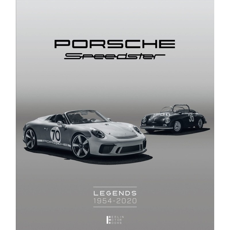 Porsche Speedster Legends 1954 – 2020 Porsche Speedster Legends 1954 – 2020