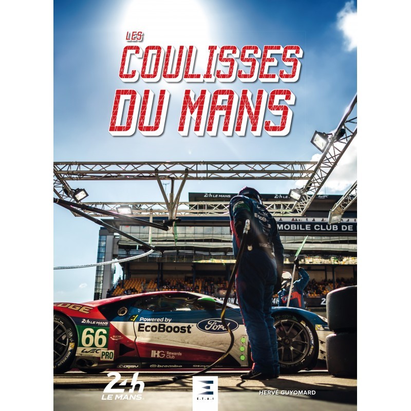Les Coulisses du Mans Les Coulisses du Mans