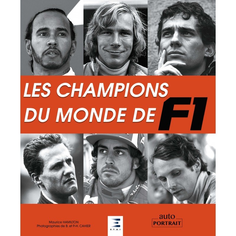 Les Champions du Monde de Formule 1 Les Champions du Monde de Formule 1